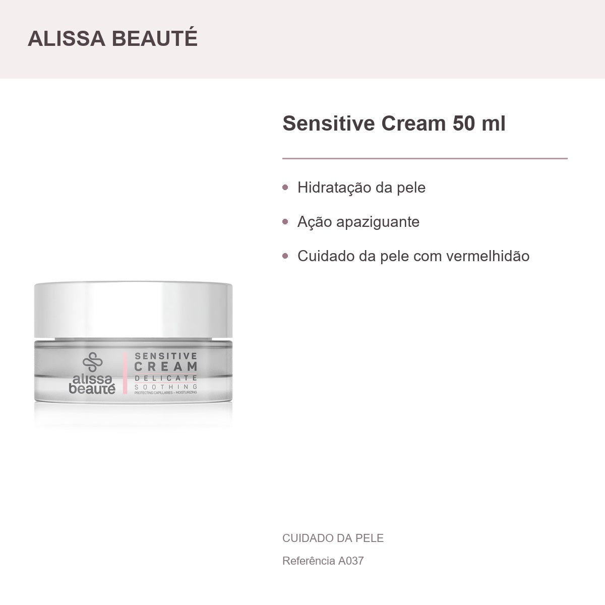 Sensitive Cream 50 ml - Alissa Beauté — apresentação e benefícios