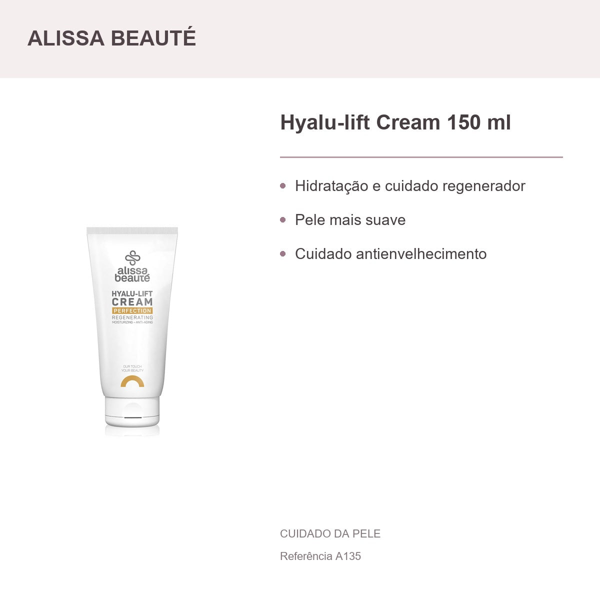 Hyalu-lift Cream 150 ml - Alissa Beauté — apresentação e benefícios