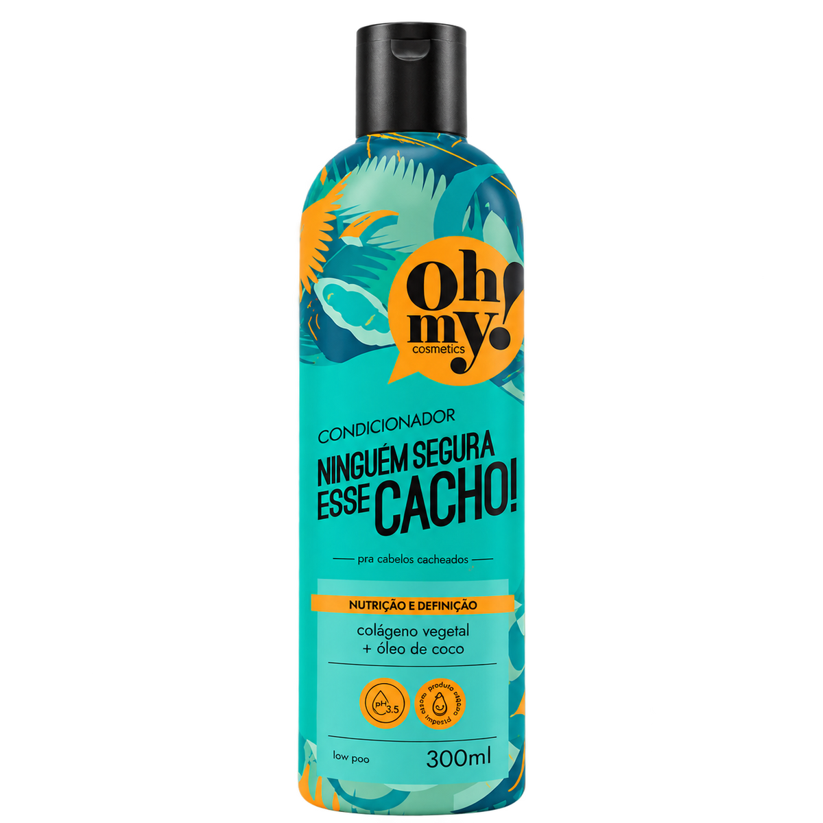 Oh My! Ninguém Segura Esse Cacho! Condicionador 300 ml