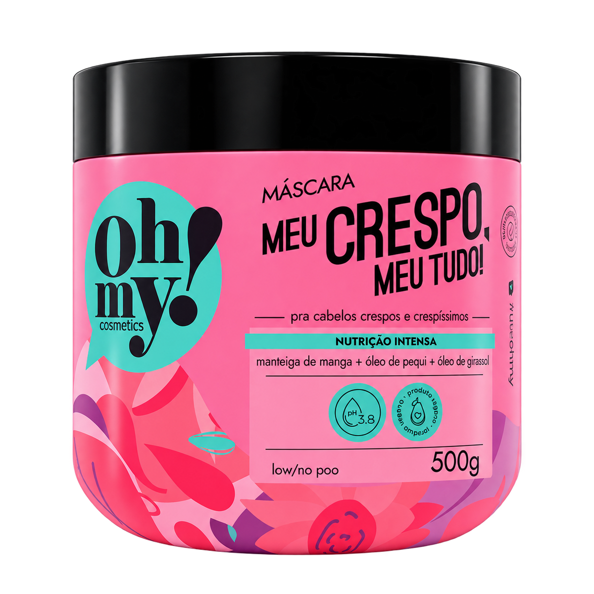Oh My! Meu Crespo, Meu Tudo! Máscara 500 g