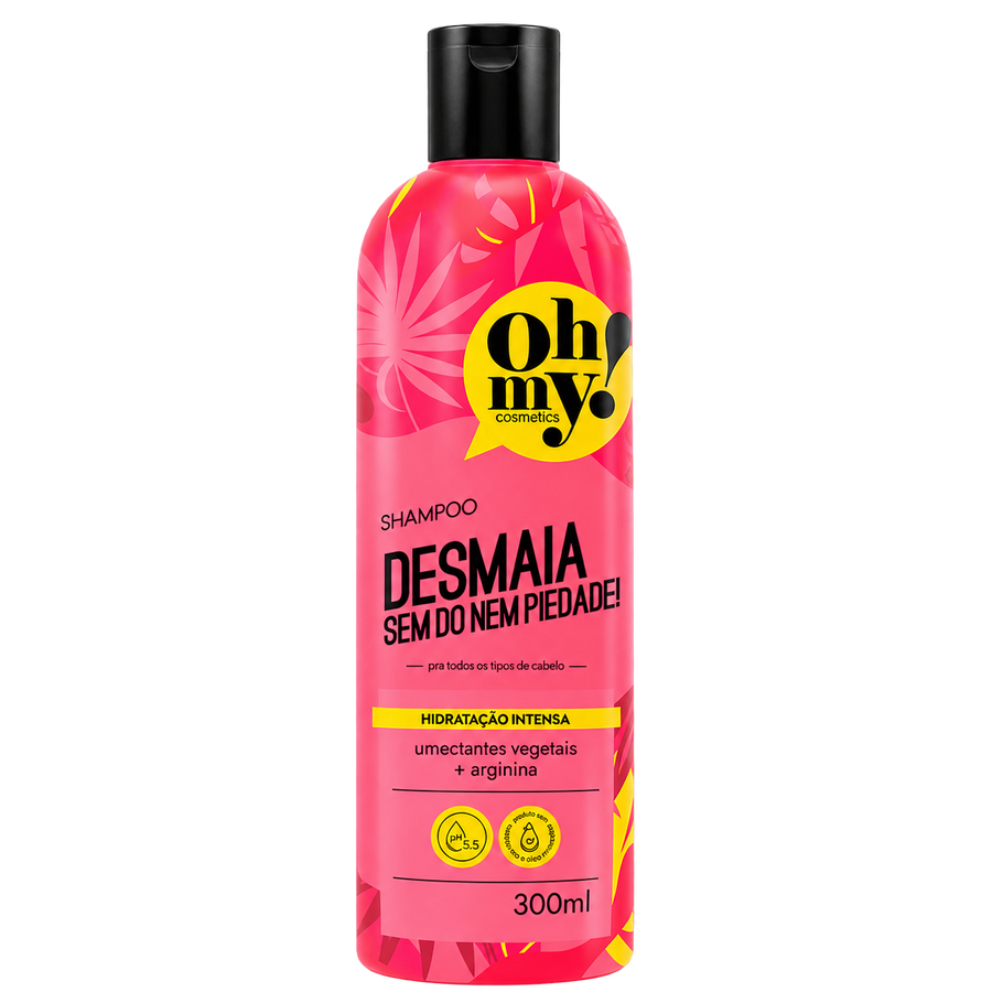 Oh My! Desmaia Sem Dó Nem Piedade! Champô 300 ml