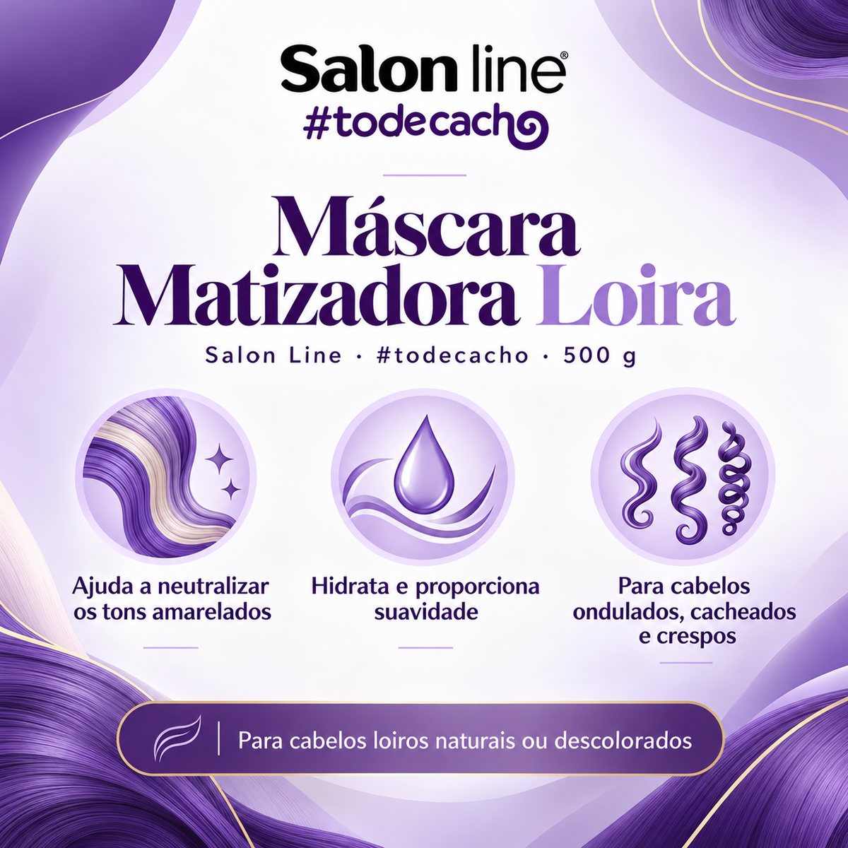 Salon Line #todecacho Loira 500 g — benefícios da máscara matizadora