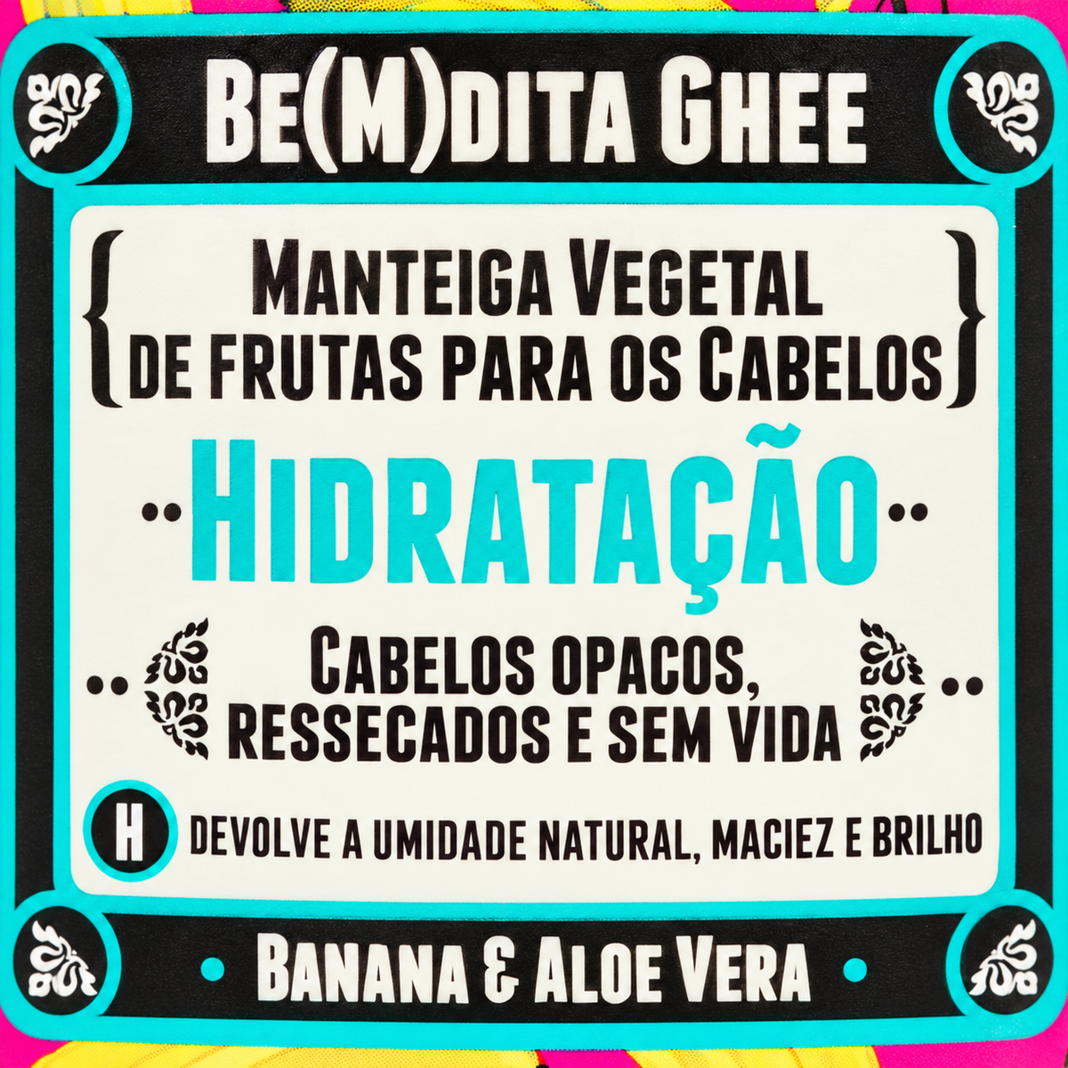 Lola Be(M)dita Ghee Banana e Aloé Vera 350 g — detalhe do rótulo