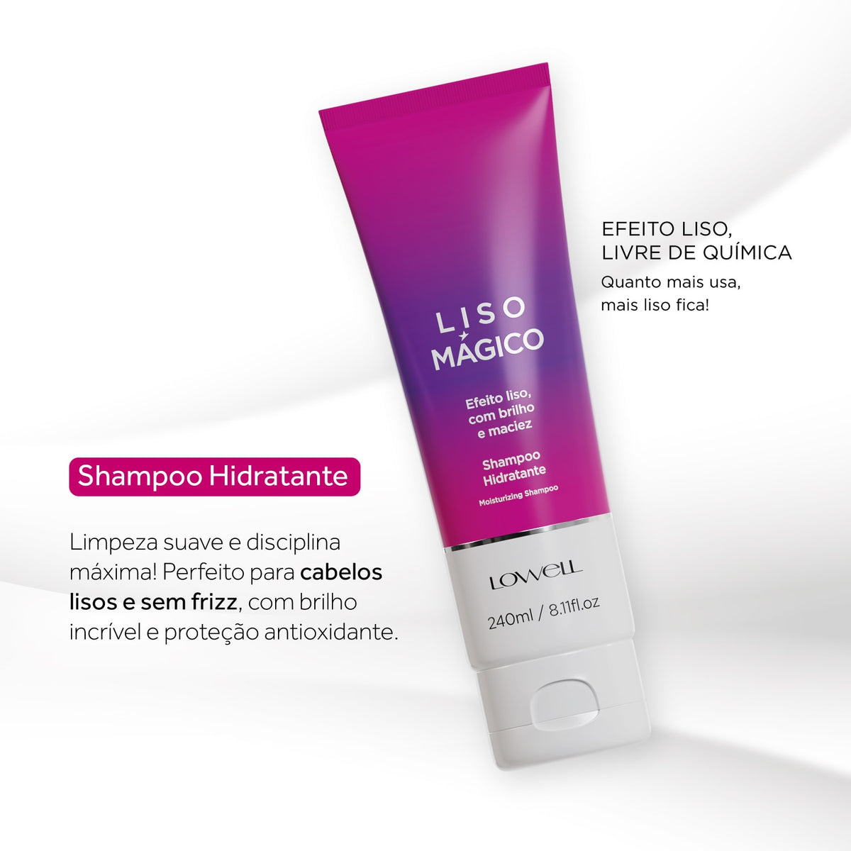 Liso Magico Shampoo 240 ml – Lowell – Offizielle Produktdarstellung