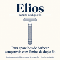 Elios — compatibilidade com aparelhos de lâmina de duplo fio; aparelho não incluído